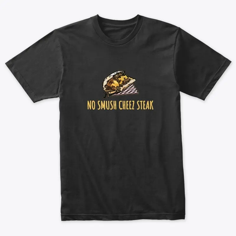 No Smush Cheez Steak